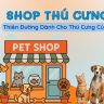 SHOP THÚ CƯNG